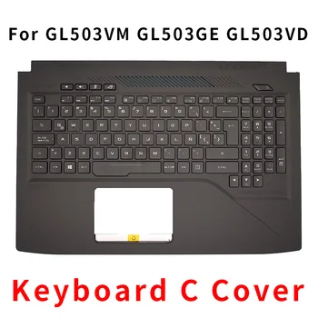 Клавиатура с подсветкой LA/RU/US Для ASUS ROG Strix GL503VM GL503GE GL503VD GL503VD-DB71 GL503VD-DB74 GL503VM, Подставка для рук