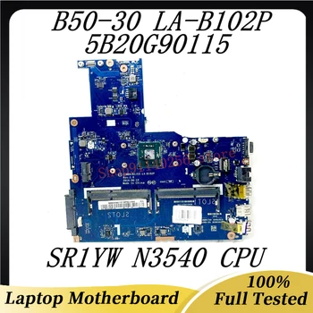 Материнская плата ZIWB0/B1/E0 LA-B102P Для Lenovo B50-30 E50-30 E40-30 Материнская плата ноутбука 5B20G90115 с процессором SR1YW N3540 100% Протестирована НОРМАЛЬНО